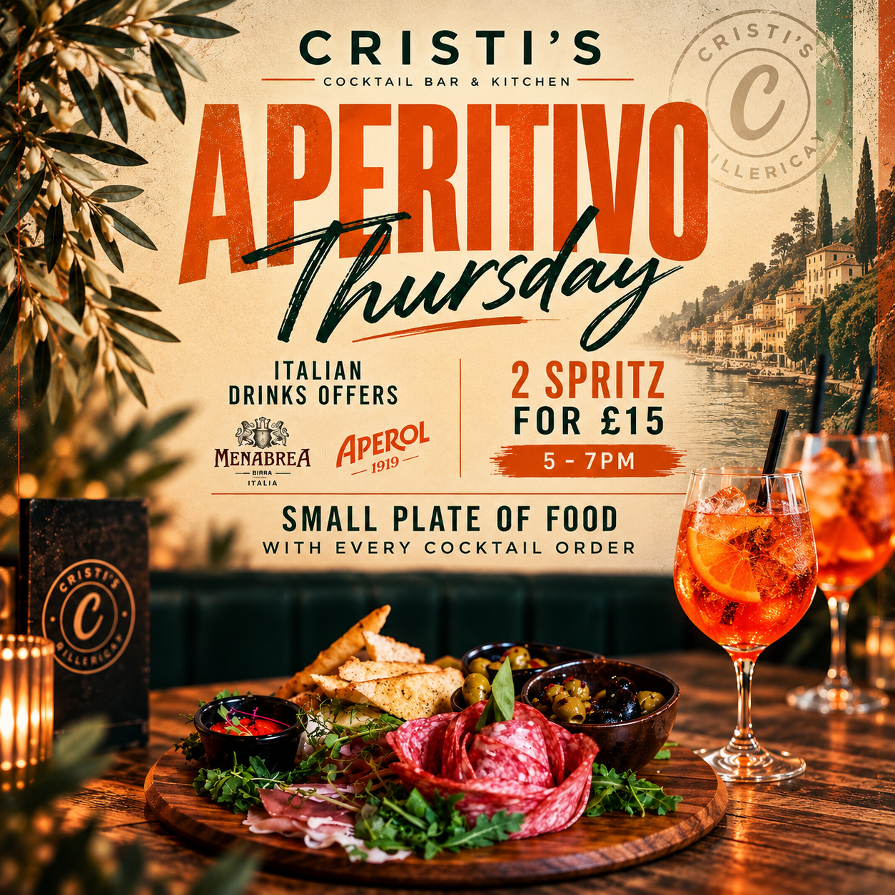 Aperitivo Thursday at Cristi’s Billericay: Italian drinks, two spritz for £15 from 5pm–7pm, and a small plate of food with every cocktail order.